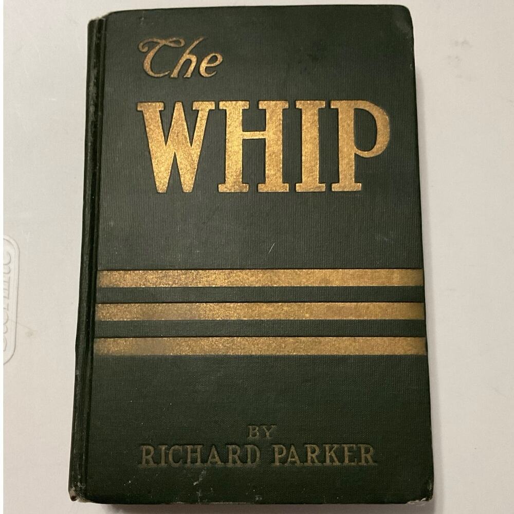 The Whip by Richard Parker
